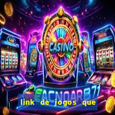 link de jogos que ganha dinheiro